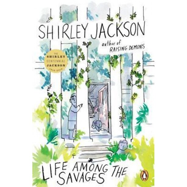 Life Among the Savages, Shirley Jackson (Author)
