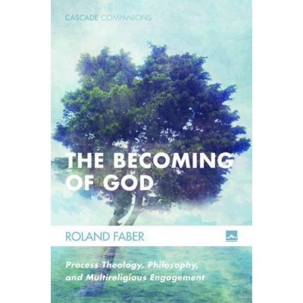 The Becoming of God, Roland Faber (Author)