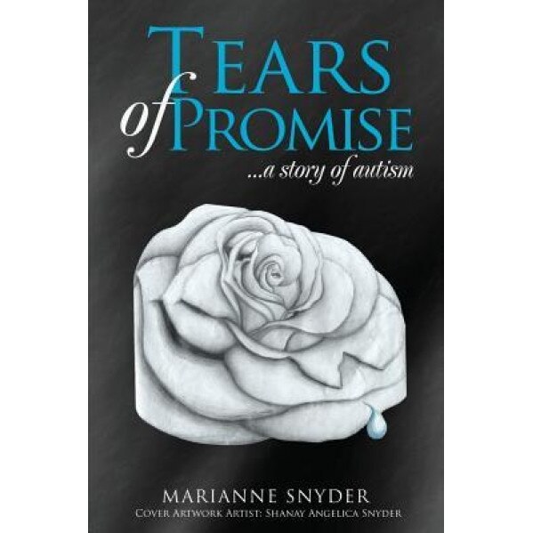 Tears of Promise, Marianne Snyder (Author)