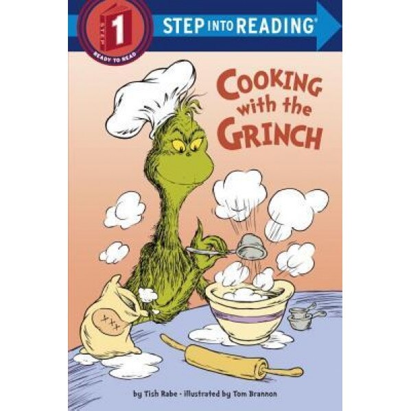 Cooking with the Grinch (Dr. Seuss), Tish Rabe (Author)