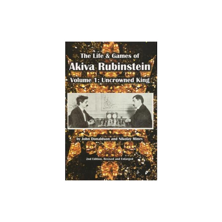 Akiva Rubinstein élete és játékai, 1. kötet, koronázatlan király, John Donaldson