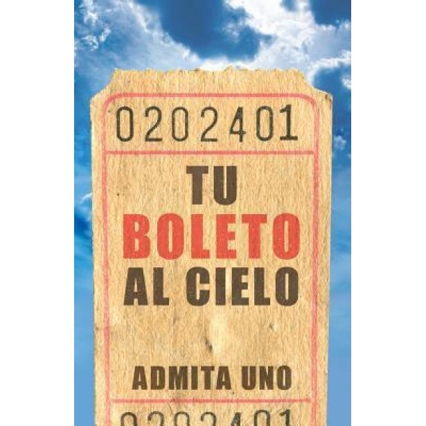 Your Ticket to Heaven (Spanish, Pack of 25), Sumner Wemp (Author)