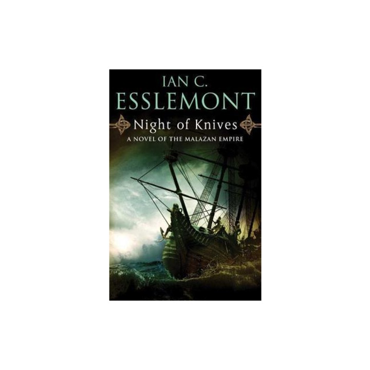 Night of Knives A Novel of the Malazan Empire, Ian C. Esslemont