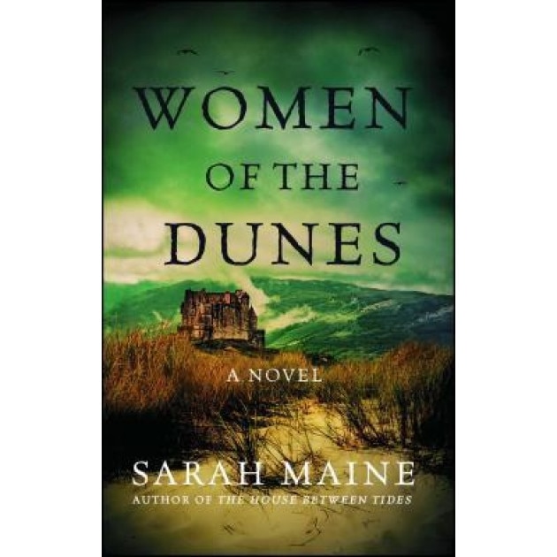 Women of the Dunes, Sarah Maine (Author)