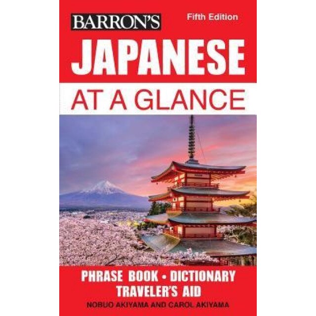 Japanese at a Glance, Nobuo Akiyama (Author)