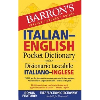 Barron's Italian-English Pocket Dictionary: 70,000 Words, Phrases & Examples Presented in Two Sections: American Style English to Italian -- Italian t, Roberta Martignon-Burgholte (Editor) Barron's Italian-English Pocket Dictionary: 70,000 Words, Phrases & Examples Presented in Two Sections: American Style English to Italian -- Italian t, Roberta Martignon-Burgholte (Editor)