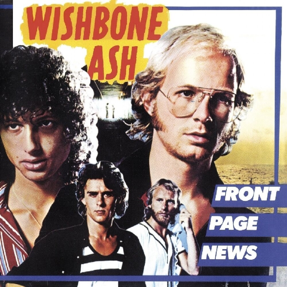 Wishbone Ash-Front Page News-CD