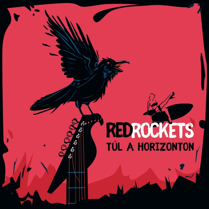 Red Rockets - Túl a horizonton