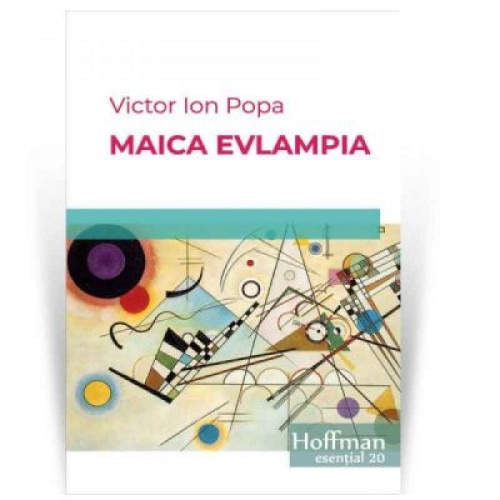 Maica Evlampia - Victor Ion Popa, ed 2019
