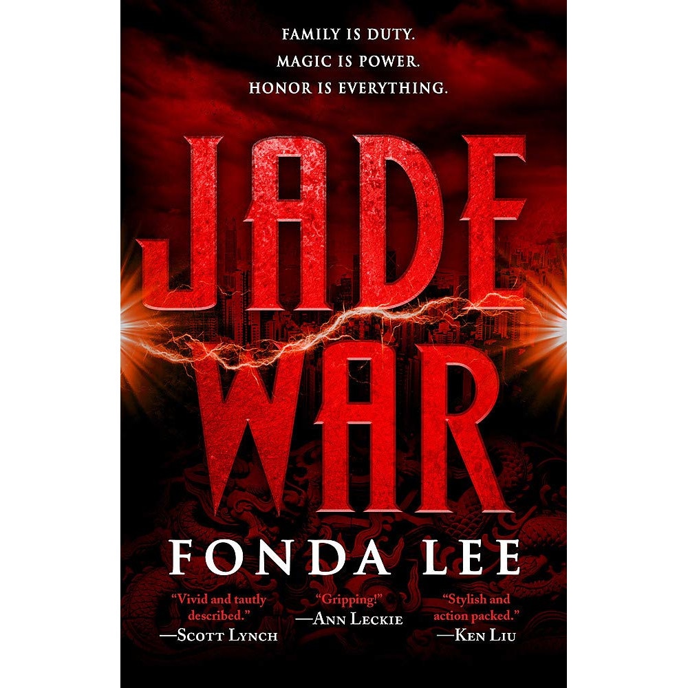 Jade War - Fonda Lee, ed 2019