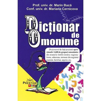Dictionar de omonime - Marin Buca,Mariana Cernicova Buca Dictionar de omonime - Marin Buca,Mariana Cernicova Buca