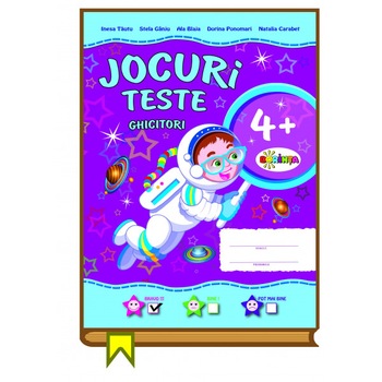 Jocuri, Teste, Ghicitori 4+ - Inesa Tautu,Stela Ganju,Ala Blaja Jocuri, Teste, Ghicitori 4+ - Inesa Tautu,Stela Ganju,Ala Blaja