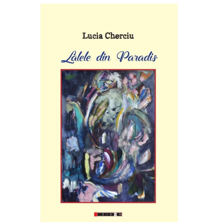 Lalele din Paradis - Lucia Cherciu