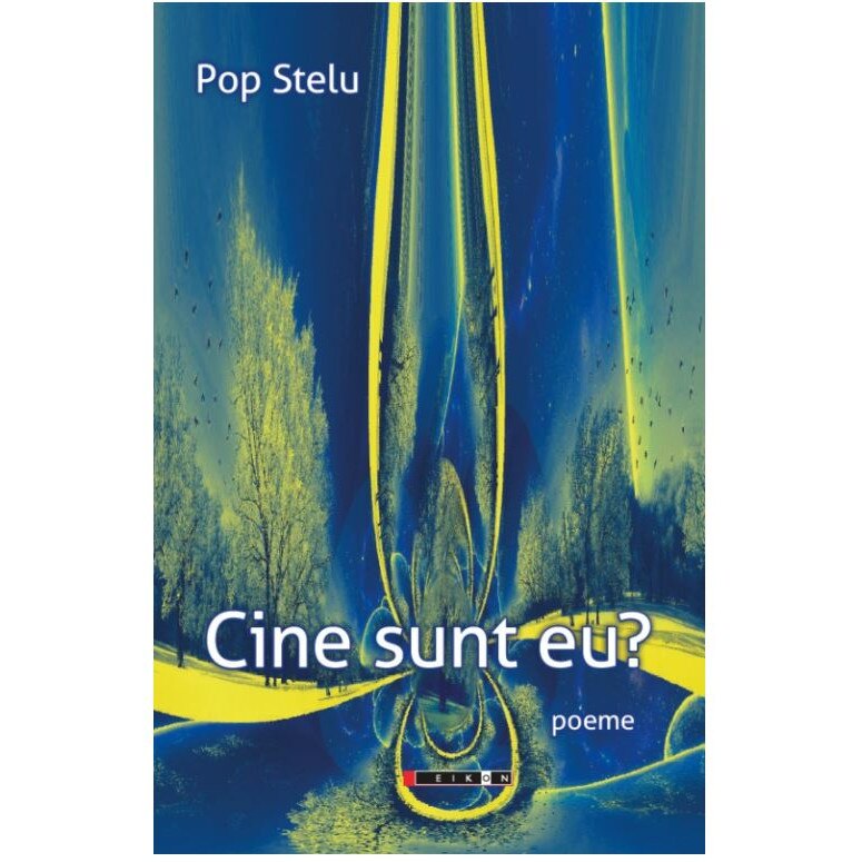 Cine sunt eu? - Stelu Pop