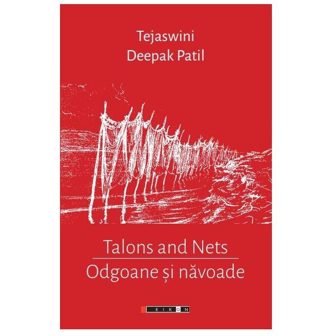 Odgoane si navoade - Talons and Nets - Tejaswini Deepak Patil