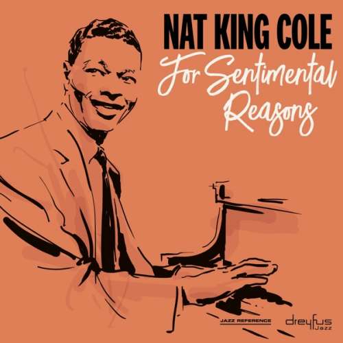 Nat King Cole - For Sentimental Reasons (CD)