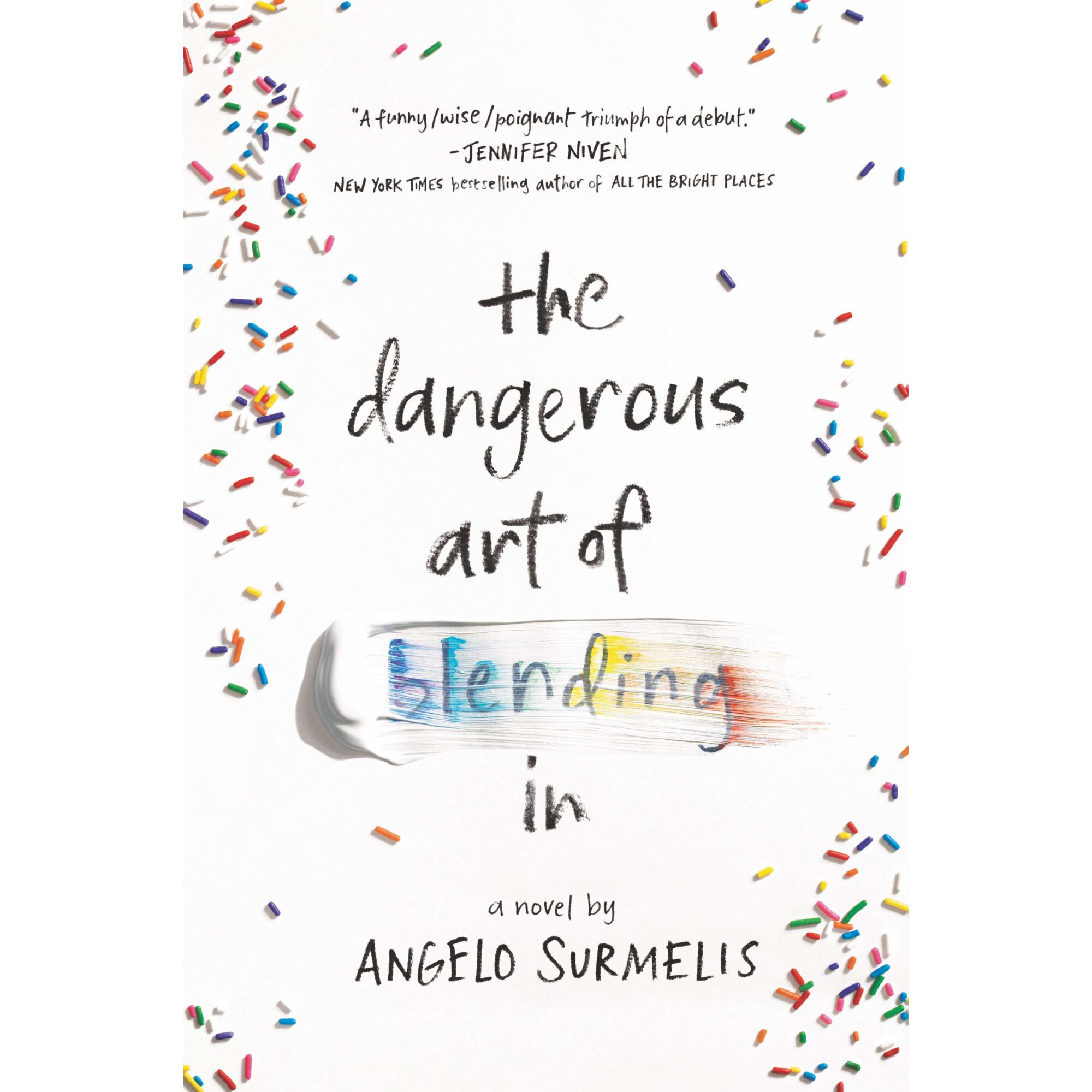 The Dangerous Art of Blending in - Angelo Surmelis, ed 2019