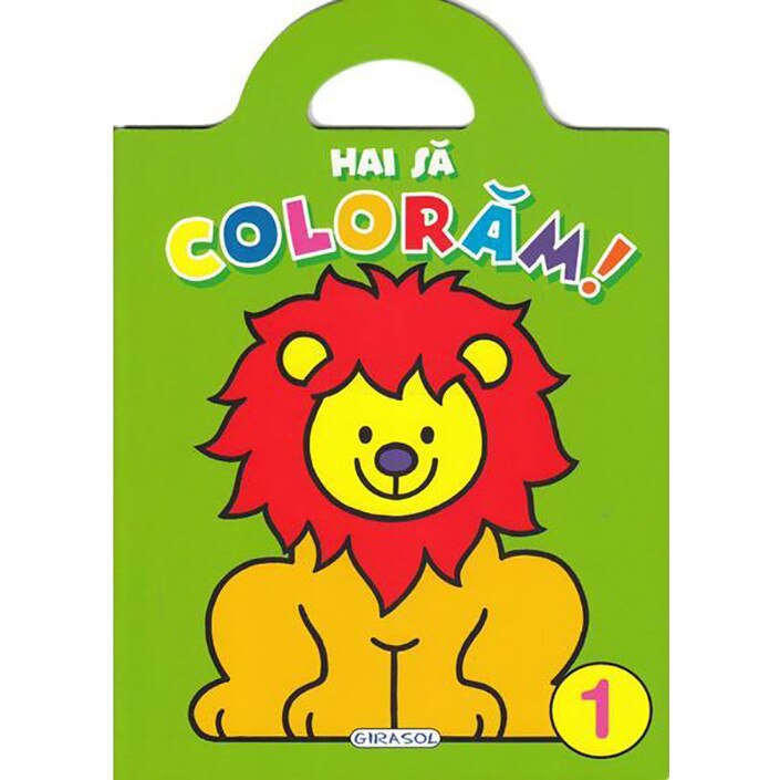 Hai sa coloram! Volumul 1 - Jordi Busquets