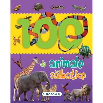 100 de animale salbatice 100 de animale salbatice