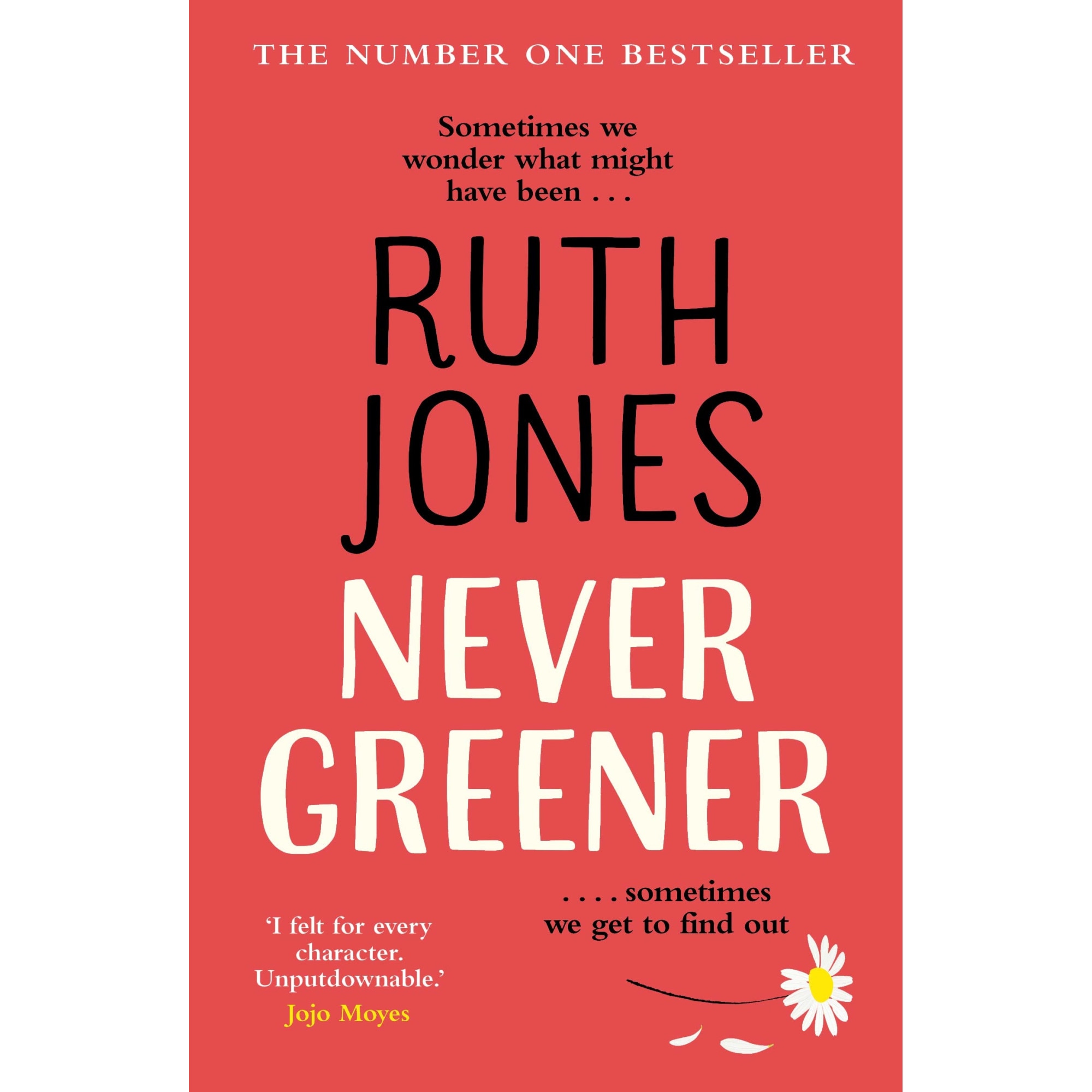 Never Greener - Ruth Jones, ed 2019