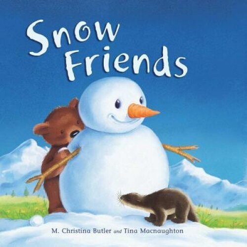 Snow Friends, M. Christina Butler (Author)