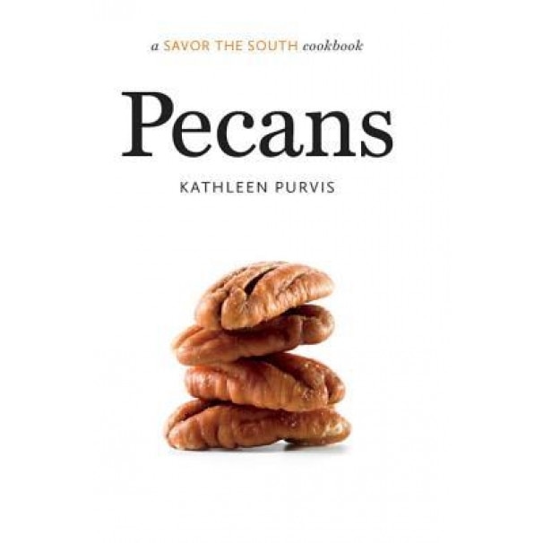 Pecans, Kathleen Purvis (Author)