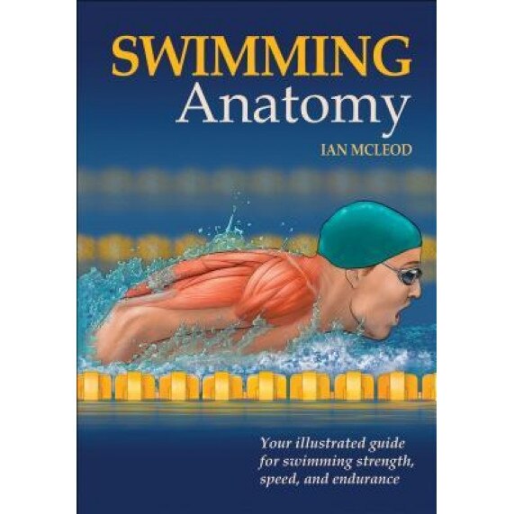 Swimming Anatomy, Ian McLeod