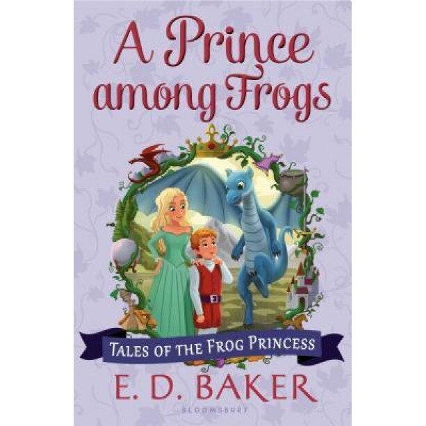A Prince Among Frogs, E. D. Baker (Author)