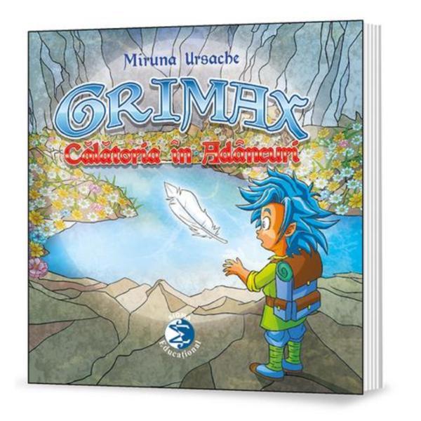 Grimax. Calatoria in adancuri - Miruna Ursache, ed 2019