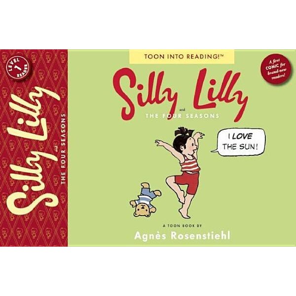 Silly Lilly and the Four Seasons: Toon Level 1, Agnes Rosenstiehl (Author)