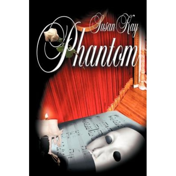 Phantom, Susan Kay (Author)