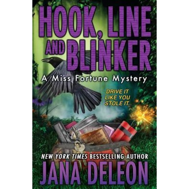 Hook, Line and Blinker, Jana DeLeon (Author)
