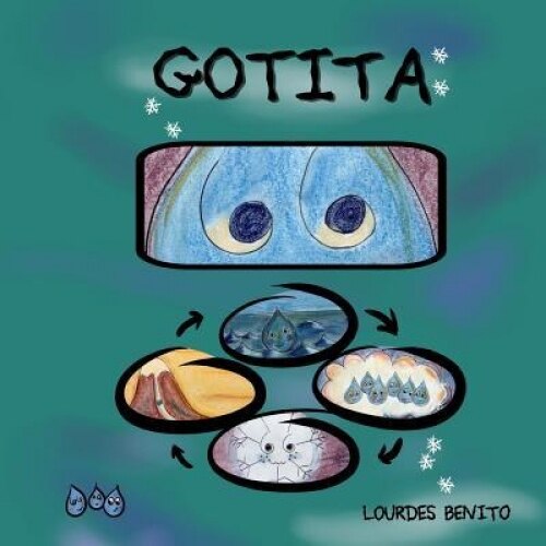 Gotita, Lourdes Benito (Author)