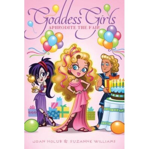 Aphrodite the Fair, Joan Holub (Author)