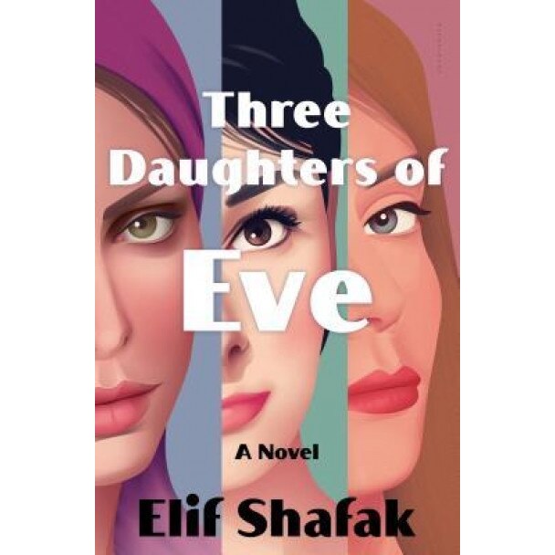 Three Daughters of Eve, Elif Shafak (Author)