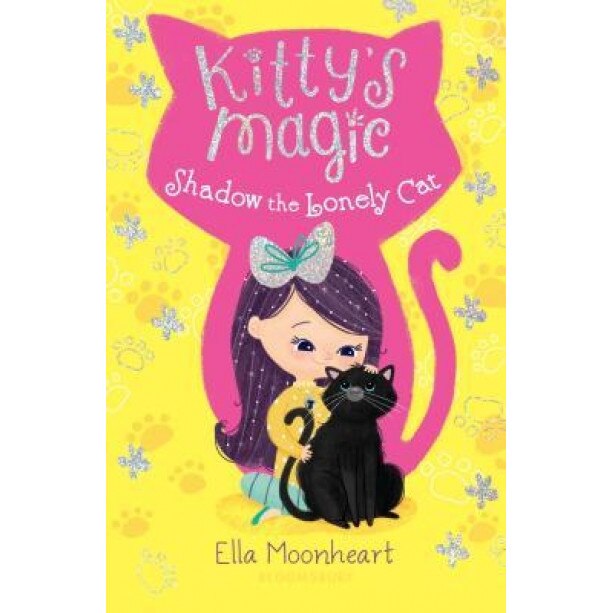 Kitty's Magic 2: Shadow the Lonely Cat, Ella Moonheart (Author)