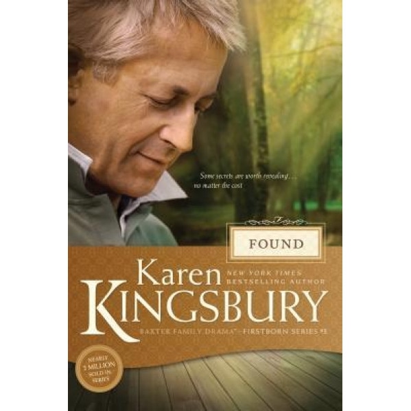 Found, Karen Kingsbury (Author)