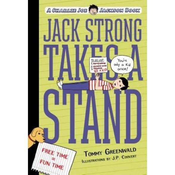 Jack Strong Takes a Stand, Tommy Greenwald (Author)