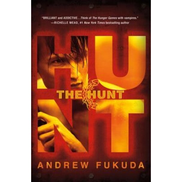 The Hunt, Andrew Fukuda (Author)