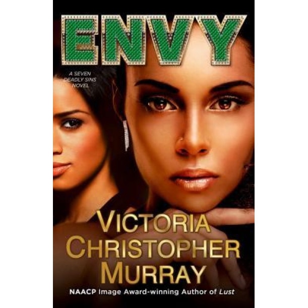 Envy: A Seven Deadly Sins Novel, Victoria Christopher Murray (Author)