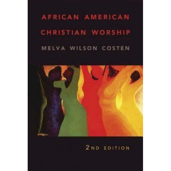 African American Christian Worship, Melva Wilson Costen