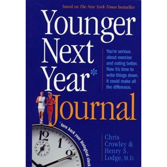 Younger Next Year Journal, Henry S. Lodge, Chris Crowley