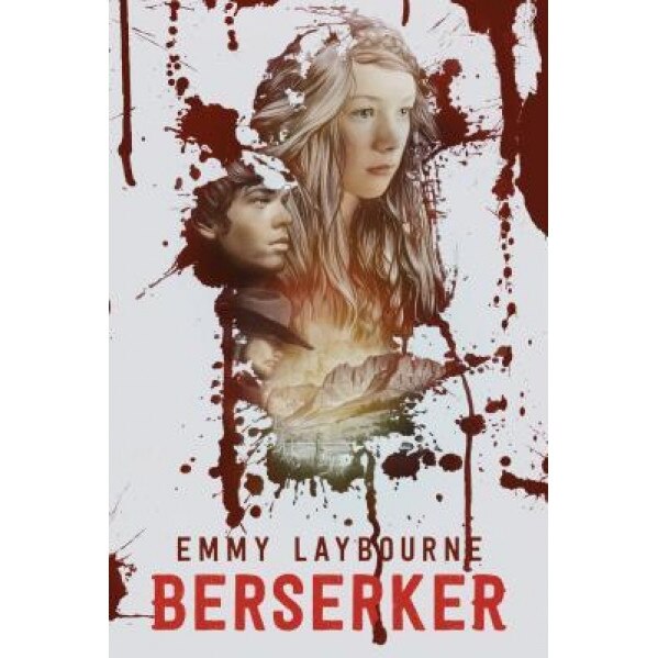 Berserker, Emmy Laybourne (Author)