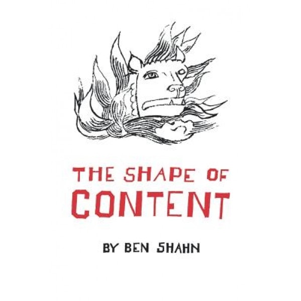 The Shape of Content, Ben Shahn