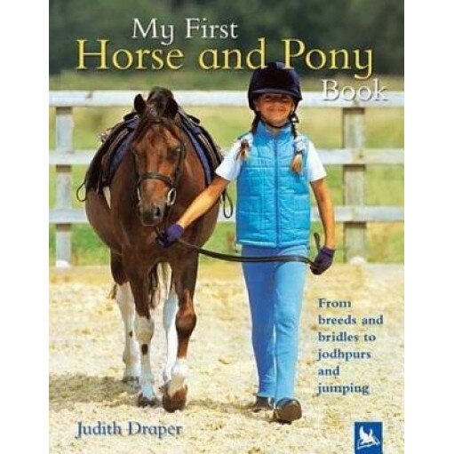 My First Horse and Pony Book, Judith Draper