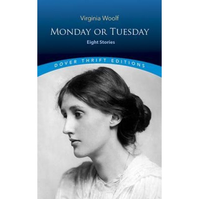 Monday or Tuesday: Eight Stories, Virginia Woolf (Author)
