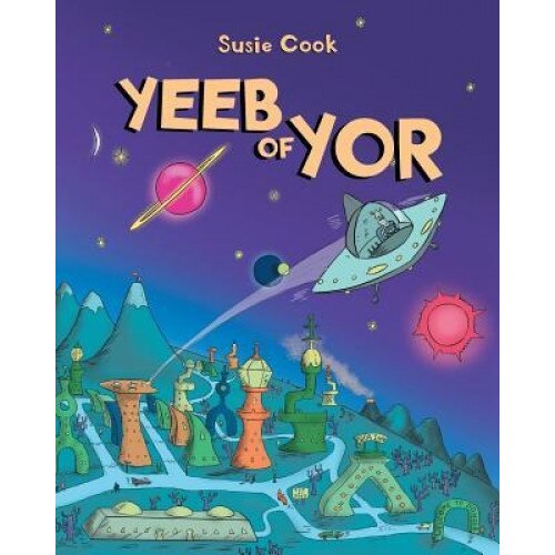 Yeeb of Yor, Susie Cook (Author)