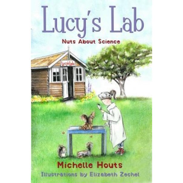 Nuts about Science, Michelle Houts (Author)