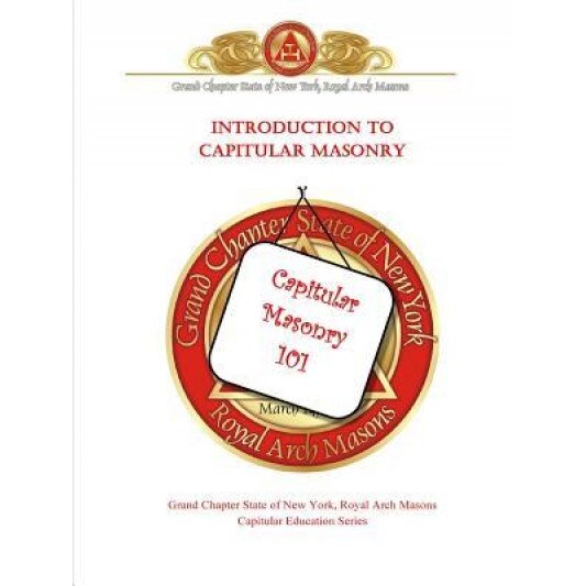 Introduction to Capitular Masonry, Piers Vaughan (Author)