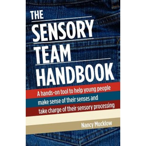 The Sensory Team Handbook, Nancy Mucklow